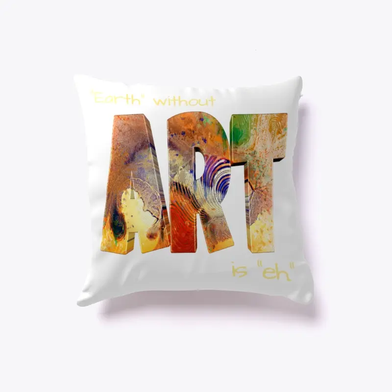 "Earth" without ART Pillow